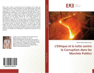 EN SAVOIR PLUS SUR L’ETHIQUE, L’INTEGRITE ET LA LUTTE CONTRE LA CORRUPTION DANS LE SYSTEME DE PASSATION DES MARCHES PUBLICS